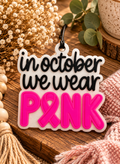 In October We Wear Pink Breast Cancer Car Freshie – Candy Apple Scent